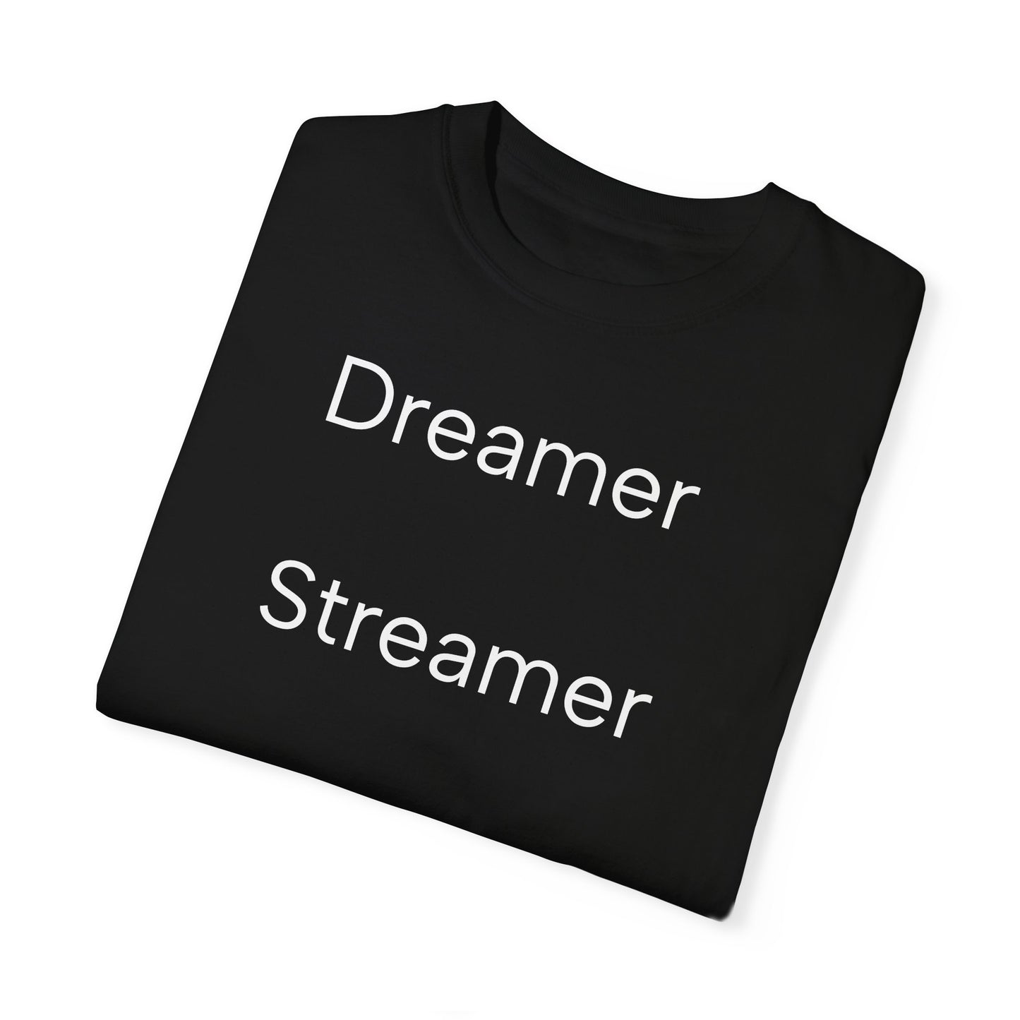Dreamer Streamer T-shirt